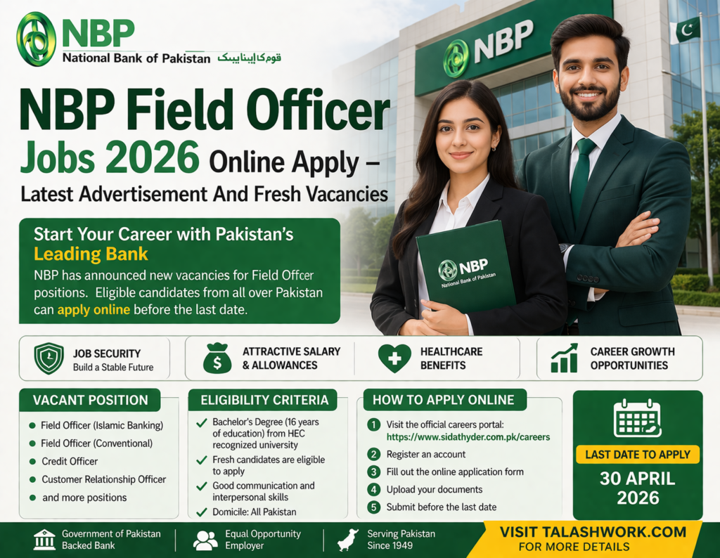NBP Field Officer Jobs 2026 Online Apply – Latest Advertisement And Fresh Vacancies