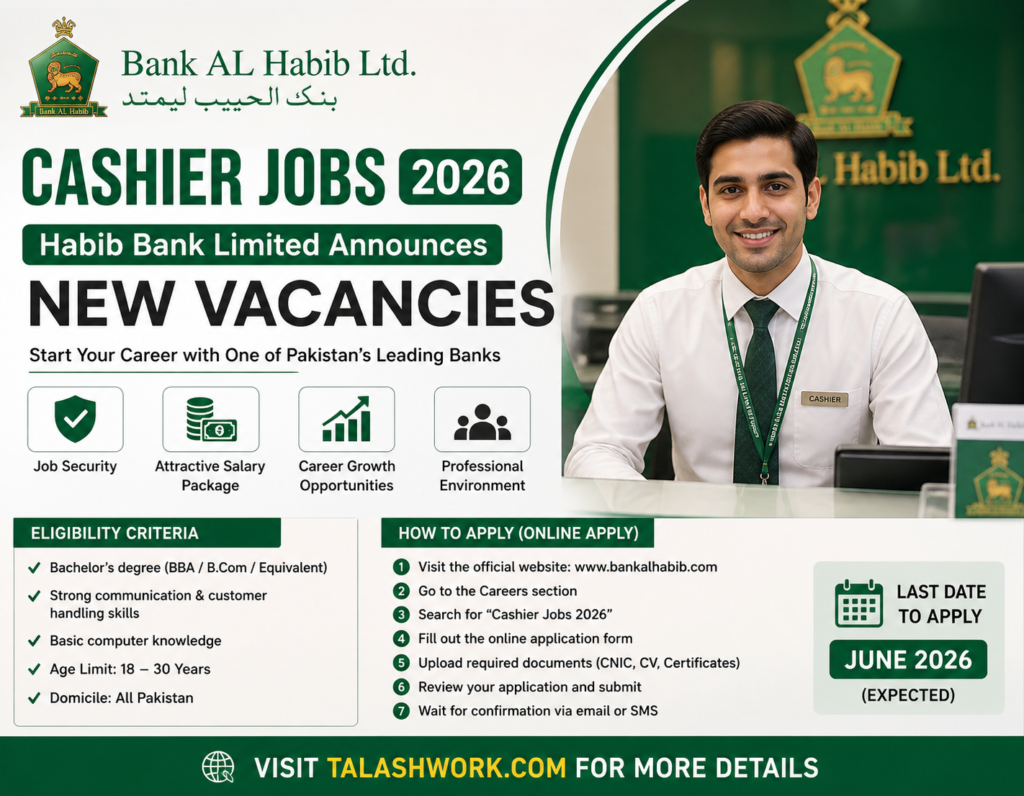 Bank Al Habib Ltd Cashier Jobs 2026 – Habib Bank Limited Announces New Vacancies