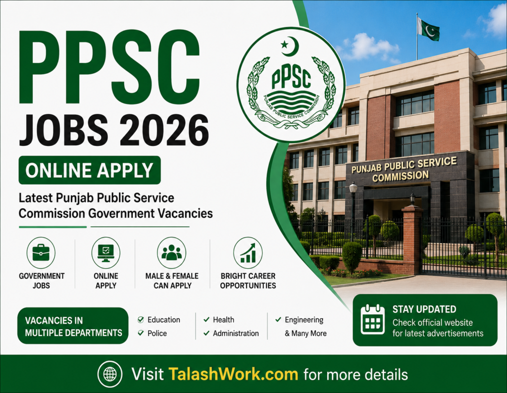 PPSC Jobs 2026 Online Apply – Latest Punjab Public Service Commission Government Vacancies | TalashWork