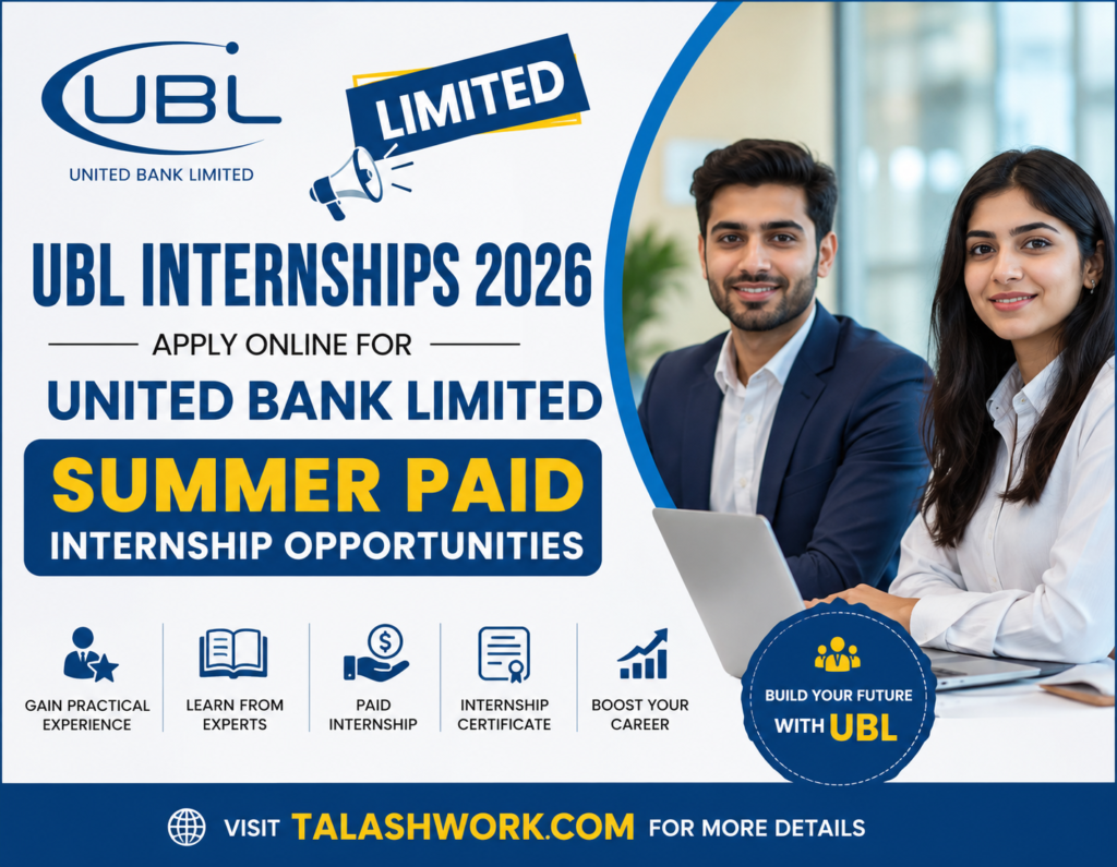 Limited UBL Internships 2026 – Apply Online For United Bank Limited Summer Paid Internship Opportunities